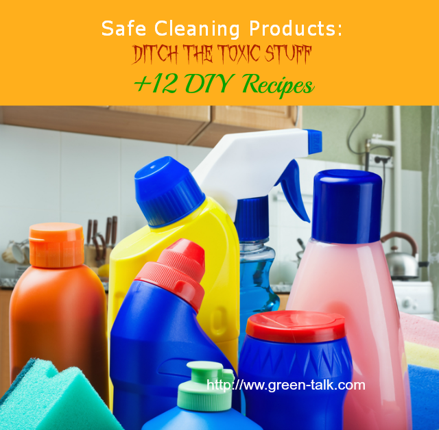 Safe Cleaning Products: Ditch the Toxic Stuff